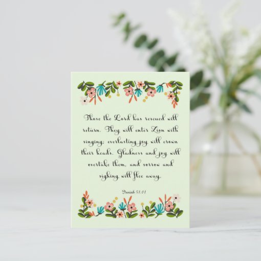 Encouraging Bible Verses Art - Isaiah 51:11 Postcard | Zazzle