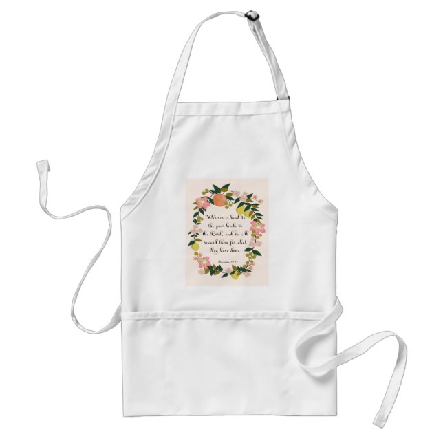 Encouraging Bible Verses Art - Proverbs 19:17 Adult Apron (Front)
