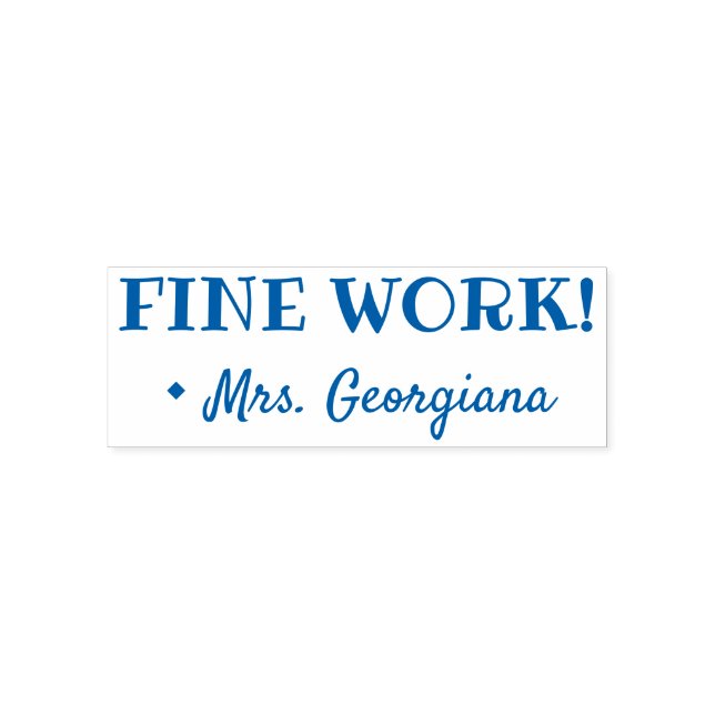 Encouraging "FINE WORK!" + Custom Tutor Name Self-inking Stamp (Design)