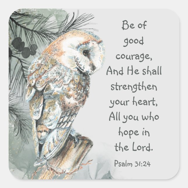 Encouraging Inspirational Bible Scriptures Owl  No Square Sticker (Front)