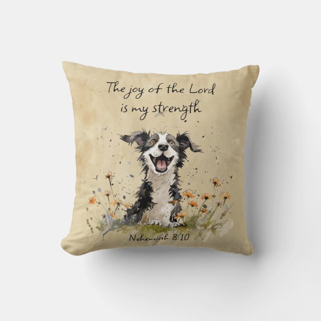Encouraging Joy of the Lord is my Strength Throw Pillow (Front)