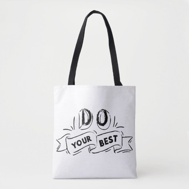 Encouraging Message Tote - Bold Typography Design Bag (Front)