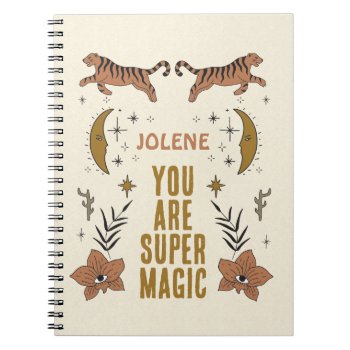 Encouraging Notebook You Are Super Magic by joyonpaper at Zazzle