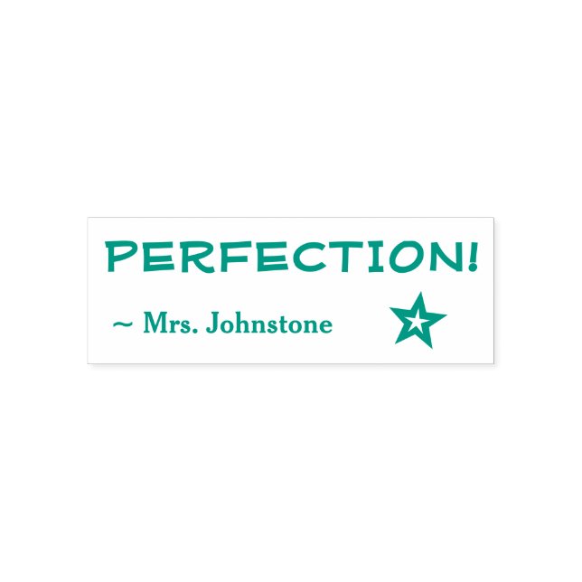 Encouraging "PERFECTION!" + Custom Teacher Name Self-inking Stamp (Design)
