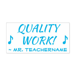 Encouraging "QUALITY WORK!" Teacher Rubber Stamp