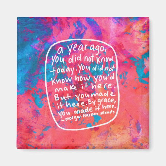 Encouraging quote abstract art magnet (Front)