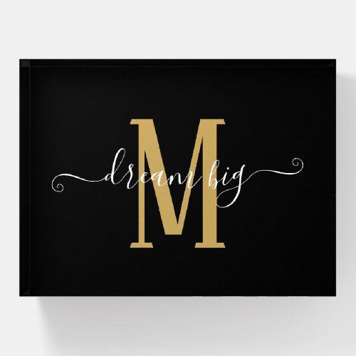 Encouraging Quote Dream Big Monogram Black Gold Paperweight