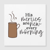 Encouraging religious Bible Verse Coffee Magnet (Front)