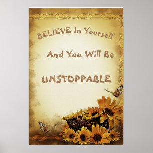 Encouraging Saying Gold Sunflowers Butterflies Poster