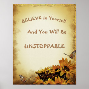 Encouraging Saying Gold Sunflowers Butterflies Poster