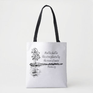 Encouraging Scripture Psalm 1:3  Tote Bag