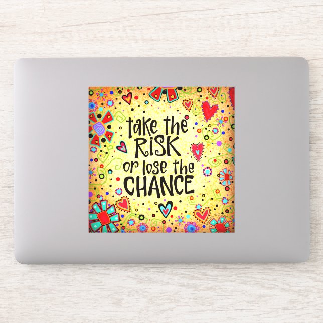 Encouraging Take the Risk Yellow Fun Trendy Sticker (Computer)