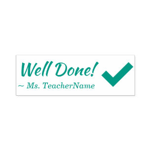 Encouraging "Well Done!" Educator Rubber Stamp