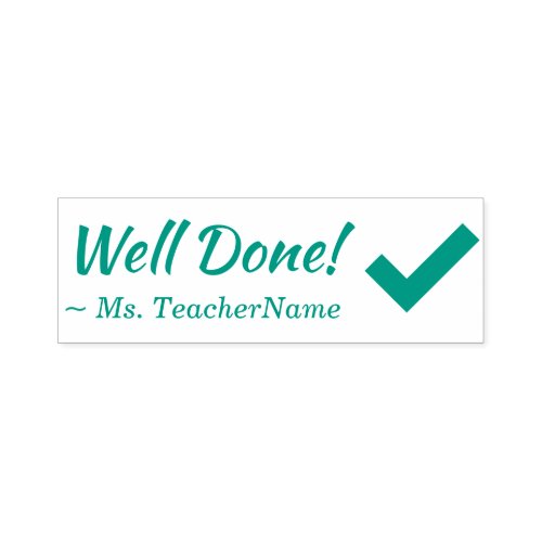 Encouraging Well Done Educator Rubber Stamp