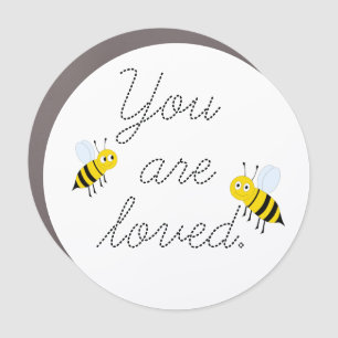 Encouragment You Are Loved Car Magnet