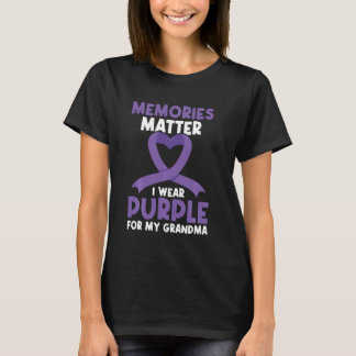 End Alz Wear Purple For My Grandma Alzheimer Aware T-Shirt