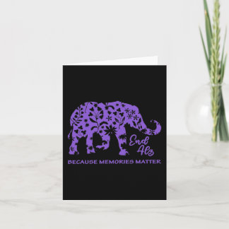 End Alzheimer Awareness Memories Matter Elephant W Card