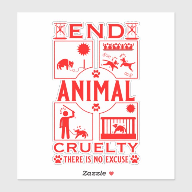 End Animal Cruelty Sticker (Sheet)