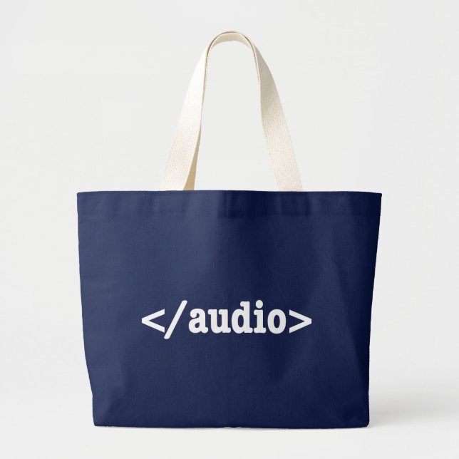 End Audio HTML5 Code Large Tote Bag (Front)