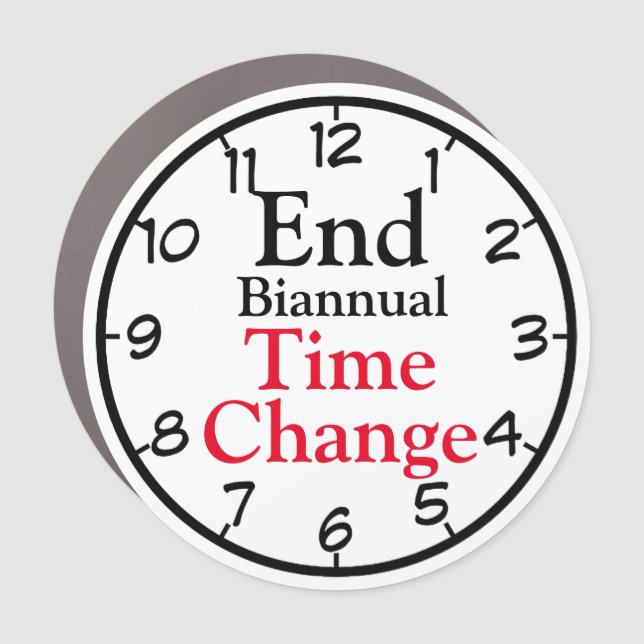 End Biannual Time Change Car Magnet (Front)