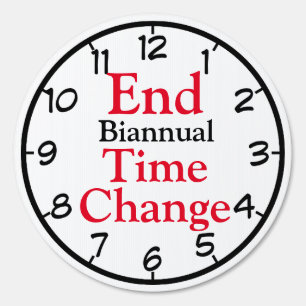 End Biannual Time Change Sign