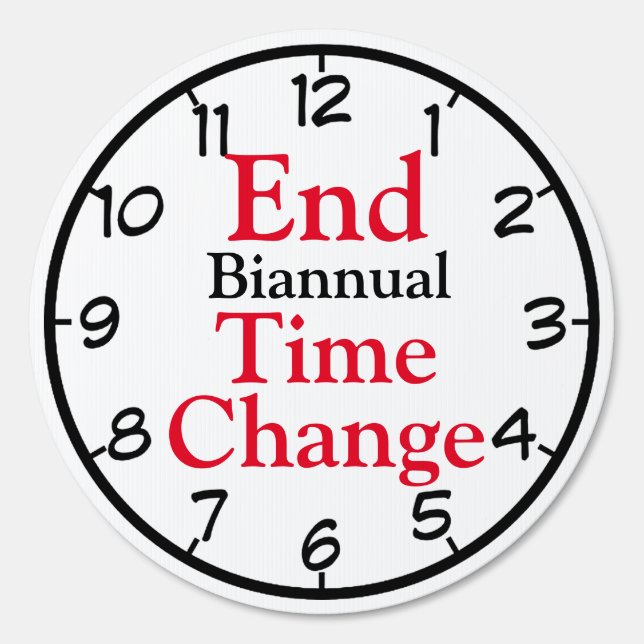 End Biannual Time Change Sign (Front)