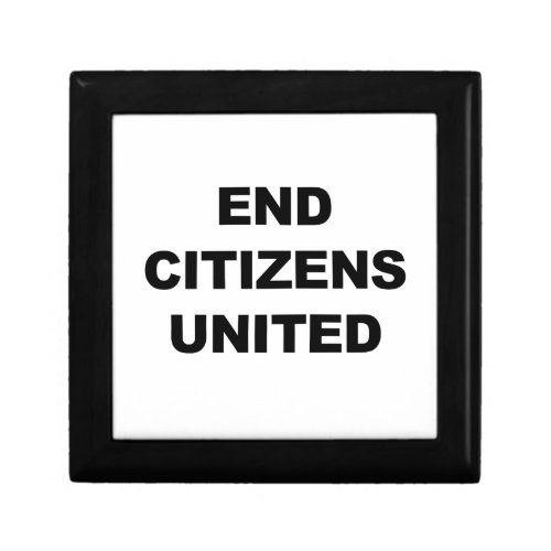 End Citizens United Keepsake Box
