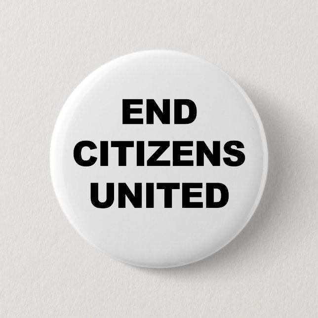 End Citizens United Pinback Button (Front)