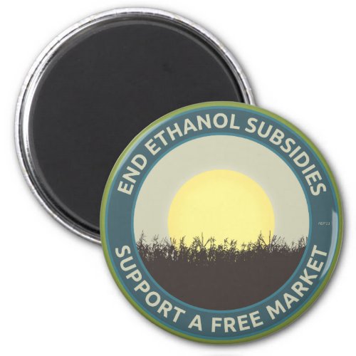 End Ethanol Subsidies Magnet