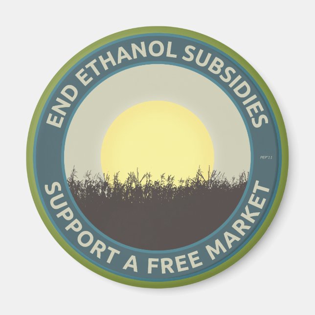 End Ethanol Subsidies Magnet (Front)