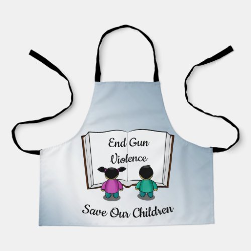 End Gun Violence Save Our Children Apron