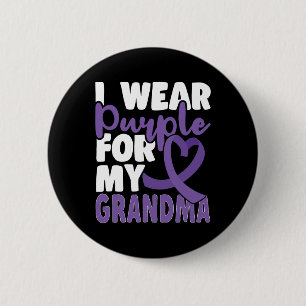 End Heimer I Wear Purple For My Grandma Dementia A Button