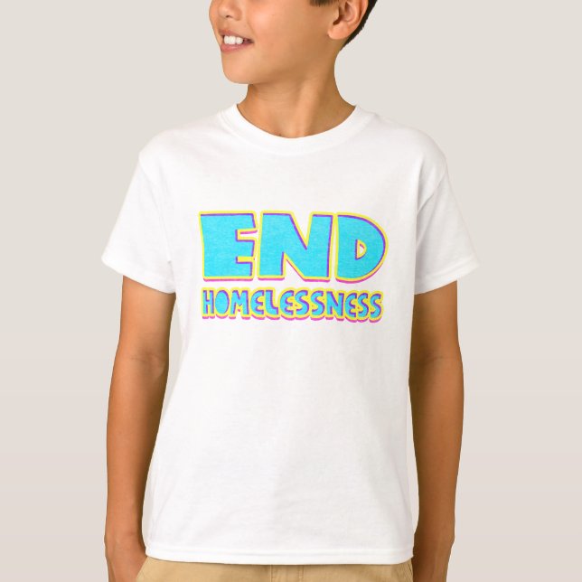 End homelessness T-Shirt (Front)