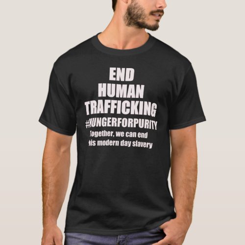 END HUMAN TRAFFICKING DRK wit T_Shirt