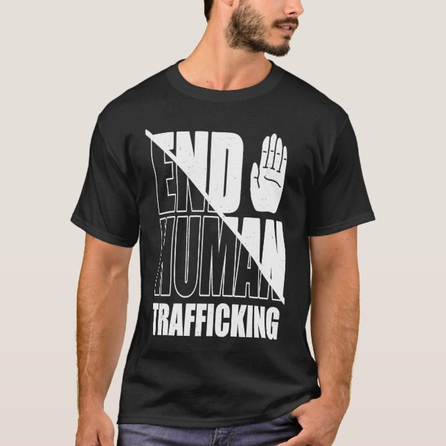End Human Trafficking Stop Human Trafficking T-Shirt (Front)