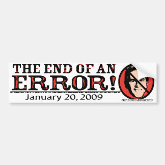 End of an Error Bumper Sticker