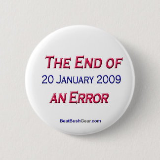 "End of an Error" Button