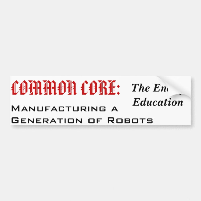 End of Education? Bumper Sticker (Front)