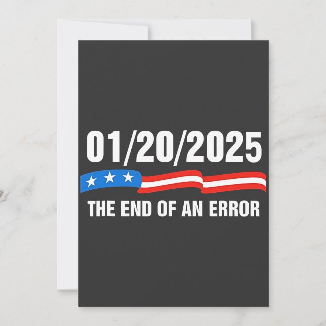 End of Error January 20 2025 Trump Inauguration   Invitation (Front)