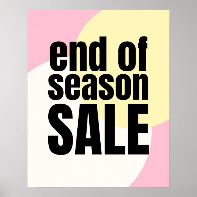 End of Season Sale Sign, Modern Aesthetic Boutique Poster (Front)