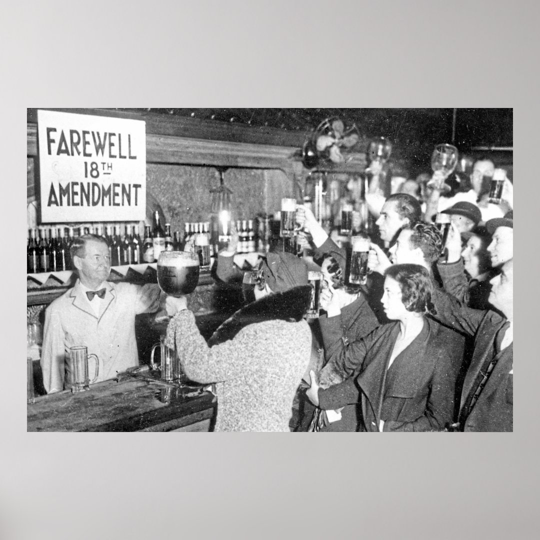 End Of The Prohibition - Farewell 18th Amendment Poster | Zazzle