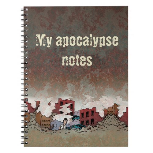 End of the World Notebook