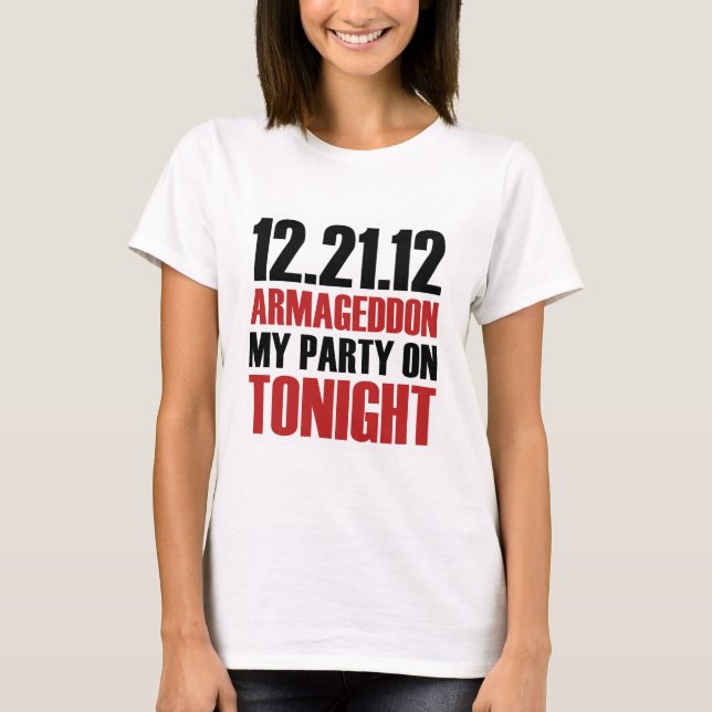 End of the World Party T-Shirt (Front)
