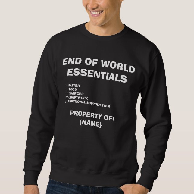 End of Word - T-shirt Sweatshirt (Front)