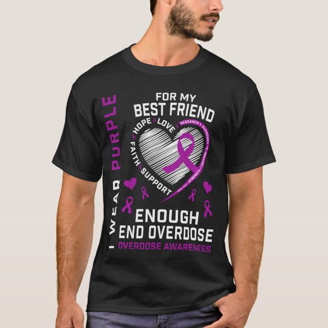 End Overdose Awareness Shirt Enough Purple For Bes (Front)