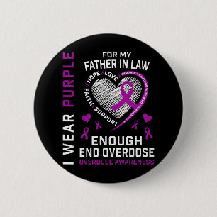 End Overdose Awareness Shirt Enough Purple For Fat Button