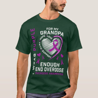 End Overdose Awareness Shirt Enough Purple For My