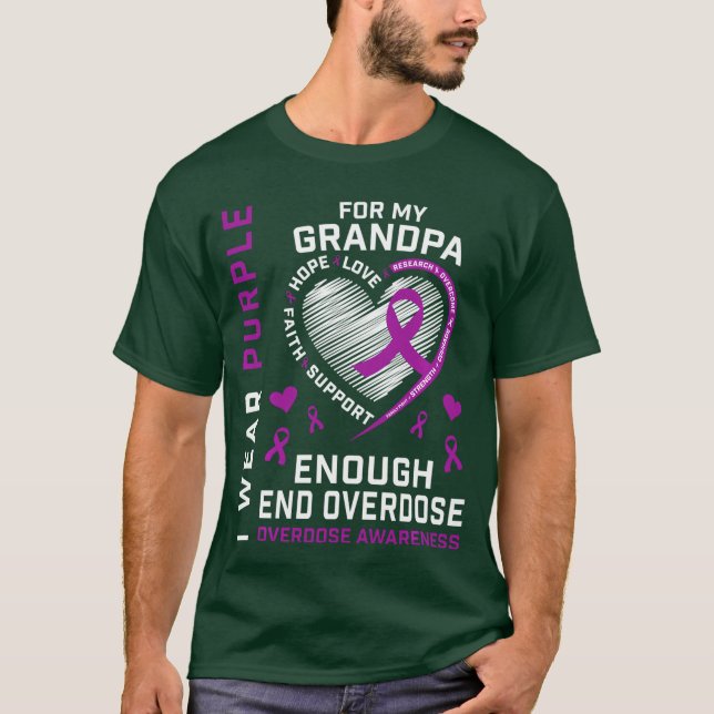 End Overdose Awareness Shirt Enough Purple For My  (Front)