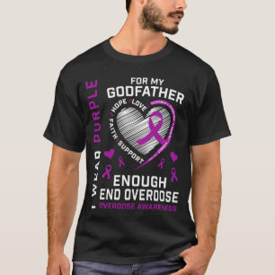 End Overdose Awareness Shirt Enough Purple For My