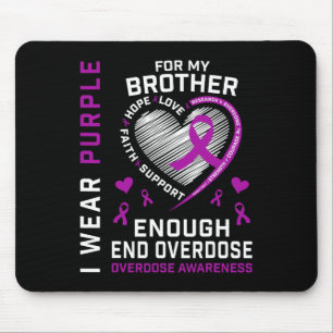 End Overdose Awareness Shirt Enough Purple For My Mouse Pad